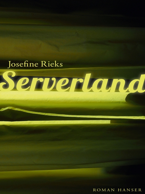 Title details for Serverland by Josefine Rieks - Wait list